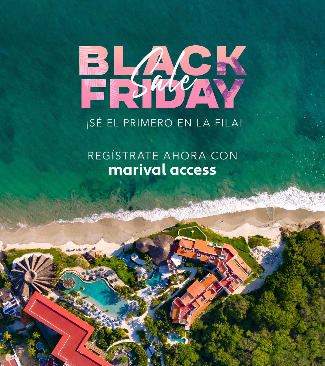 Registro a Black Friday Armony Resort en Punta de Mita